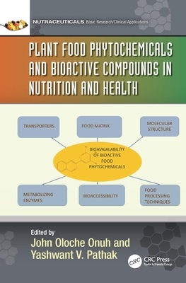 Plant Food Phytochemicals and Bioactive Compoun... 1032374217 Book Cover