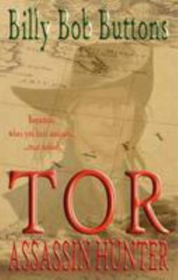 TOR: Assassin Hunter (Tor Trilogy) 0955512999 Book Cover