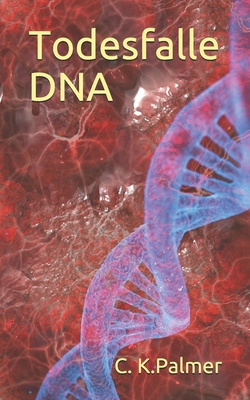 Todesfalle DNA [German] 1086410637 Book Cover