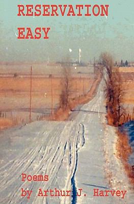 Reservation Easy: Native American Poems 1456353268 Book Cover