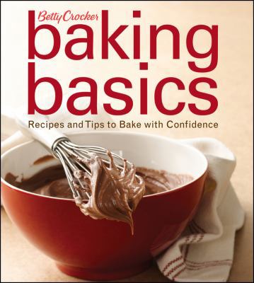 Betty Crocker Baking Basics World Edition 1572158476 Book Cover