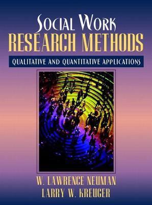 Social Work Research Methods: Qualitative and Q... 0205299148 Book Cover