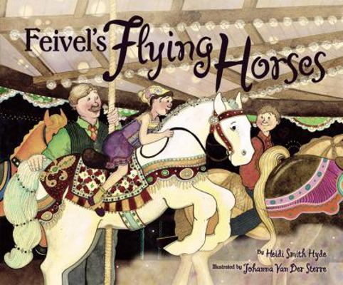 Feivel's Flying Horses 0761339574 Book Cover