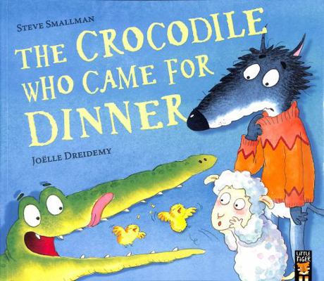 The Crocodile Who Came for Dinner: 3 (The Lamb ... 178881598X Book Cover