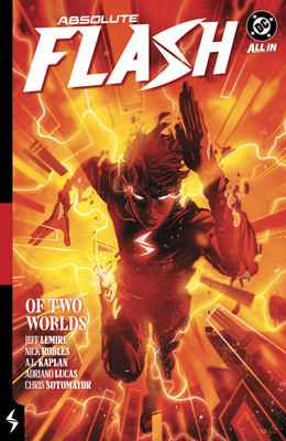 Absolute Flash Vol. 1: Of Two Worlds 1799505197 Book Cover