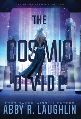The Cosmic Divide B0D3WFXCNR Book Cover