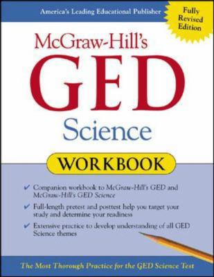 McGraw-Hill's GED Science Workbook: The Most Th... 0071407057 Book Cover