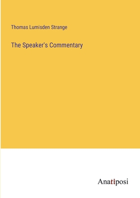 The Speaker's Commentary 3382161621 Book Cover