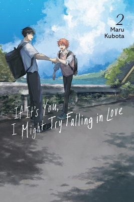 If It's You, I Might Try Falling in Love, Vol. 2 B0DZ1YSK5C Book Cover
