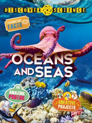 Discover Science: Oceans and Seas 0753474387 Book Cover