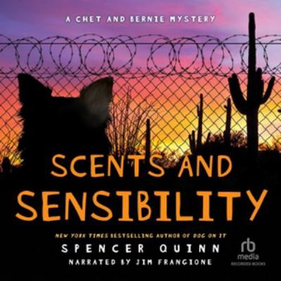 Scents and Sensibility (The Chet and Bernie Mys... 1664673415 Book Cover