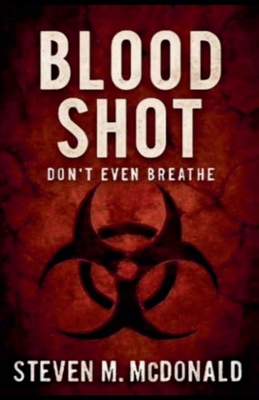 Blood Shot B0FZ5G6W8X Book Cover