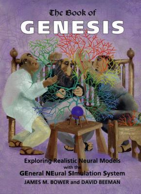 The Book of Genesis: Exploring Realistic Neural... 0387940197 Book Cover