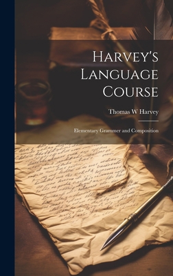 Harvey's Language Course: Elementary Grammer an... 1019447990 Book Cover