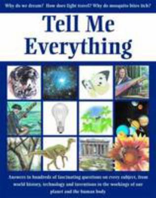 Tell Me Everything 0753710811 Book Cover