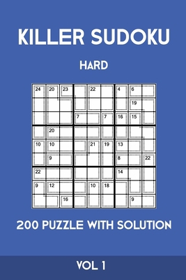 Killer Sudoku Hard 200 Puzzle With Solution Vol... 170120682X Book Cover
