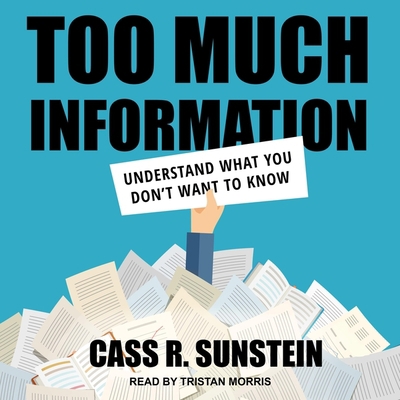 Too Much Information: Understanding What You Do... B08ZD6T9QX Book Cover