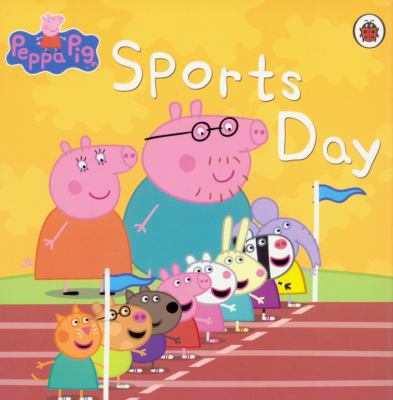 peppa pig: sports day 1846469503 Book Cover