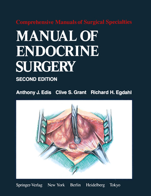 Manual of Endocrine Surgery 0387909214 Book Cover