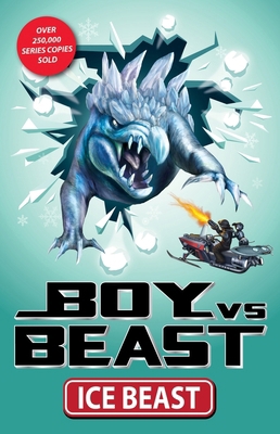 Boy vs. Beast: Ice Beast Volume 7 1922804959 Book Cover