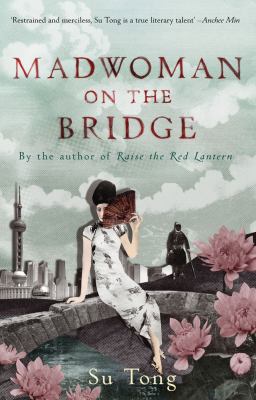 Madwoman On The Bridge And Other Stories 0552774529 Book Cover