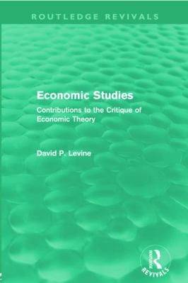 Economic Studies (Routledge Revivals): Contribu... 0415668727 Book Cover