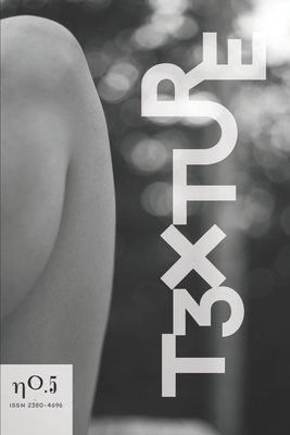 T3XTURE No. 5: Repose and Energy 1736818112 Book Cover