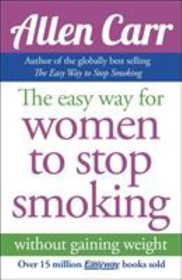 Easy Way for Women to Stop Smoking 184837464X Book Cover