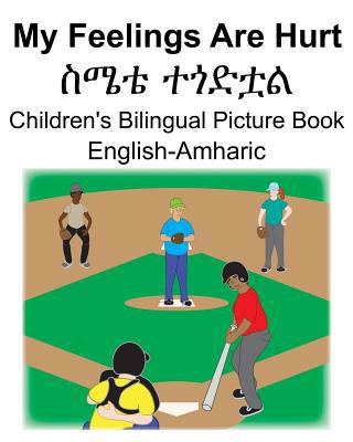 English-Amharic My Feelings Are Hurt/&#4661;&#4... 1074454936 Book Cover