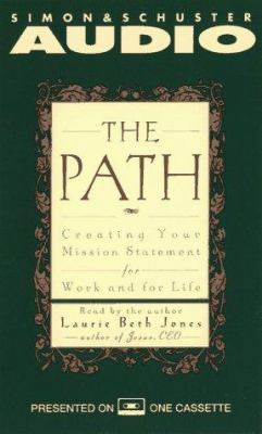 The Path Creating Your Mission Statement for Wo... 0671570625 Book Cover
