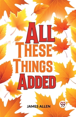 All These Things Added 9359393770 Book Cover