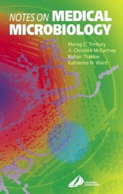 Notes on Medical Microbiology: Including Virolo... 0443071640 Book Cover