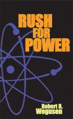 Rush for Power 1420876783 Book Cover