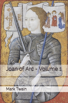 Joan of Arc - Volume 1 B08ZBRS3KK Book Cover