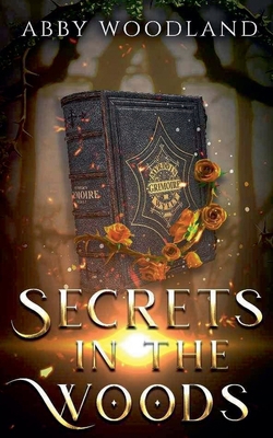 Secrets in the Woods B0CVNNK697 Book Cover