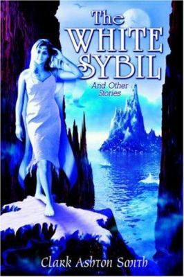 The White Sybil and Other Stories 0809510863 Book Cover