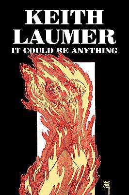 It Could Be Anything by Keith Laumer, Science F... 1606643509 Book Cover