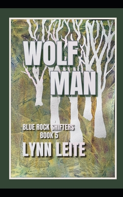 Wolf Man B0B92L7XF9 Book Cover
