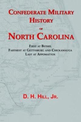 Confederate Military History Of North Carolina:... 1932157301 Book Cover