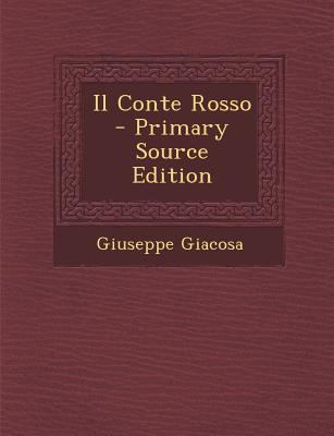 Il Conte Rosso [Italian] 128751104X Book Cover