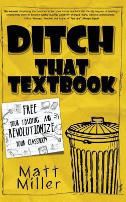 Ditch That Textbook: Free Your Teaching and Rev... 1946444251 Book Cover