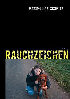 Rauchzeichen [German] 383708213X Book Cover