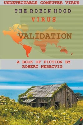 The Robin Hood Virus - Validation B0C63HYMDB Book Cover