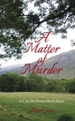 A Matter of Murder: A Case for Portia MacRoberts B0C7J4Y7VD Book Cover