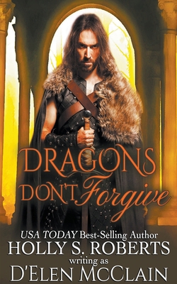 Dragons Don't Forgive B0CWZGKYQ9 Book Cover