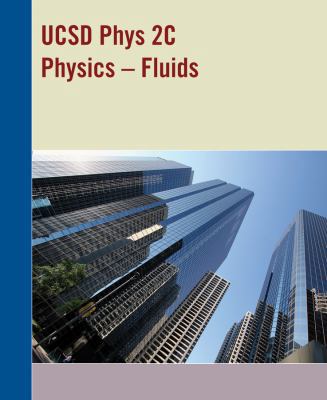 UCSD Phys 2c Physics-fluids 1118522117 Book Cover