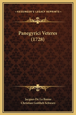 Panegyrici Veteres (1728) [Latin] 1169356745 Book Cover