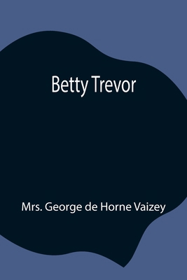 Betty Trevor 9354844103 Book Cover