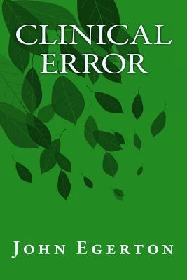 Clinical Error 1546410961 Book Cover
