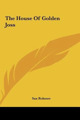The House of Golden Joss 1161466398 Book Cover